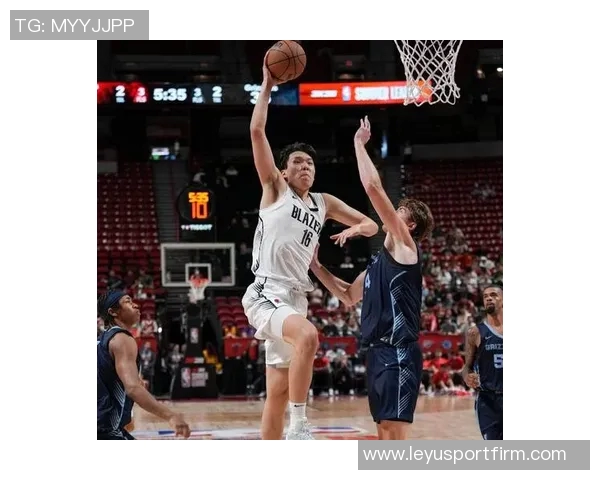 开拓者中锋需具备三分投射能力瀚森虽有潜力但命中率波动较大